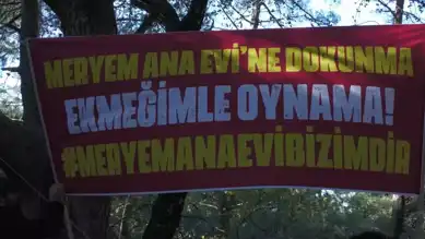 Meryem Ana Evi Otoparkı İçin Direniş Başladı